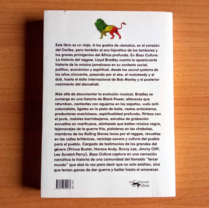 Bass Culture: La Historia Del Reggae / Libro