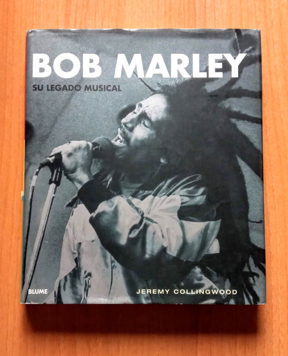 Bob Marley / Su legado musical / Libro