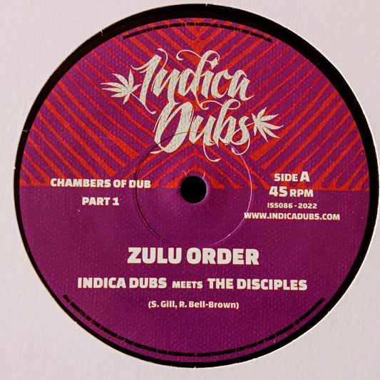 Indica Dubs meets The Disciples - Zulu Order 