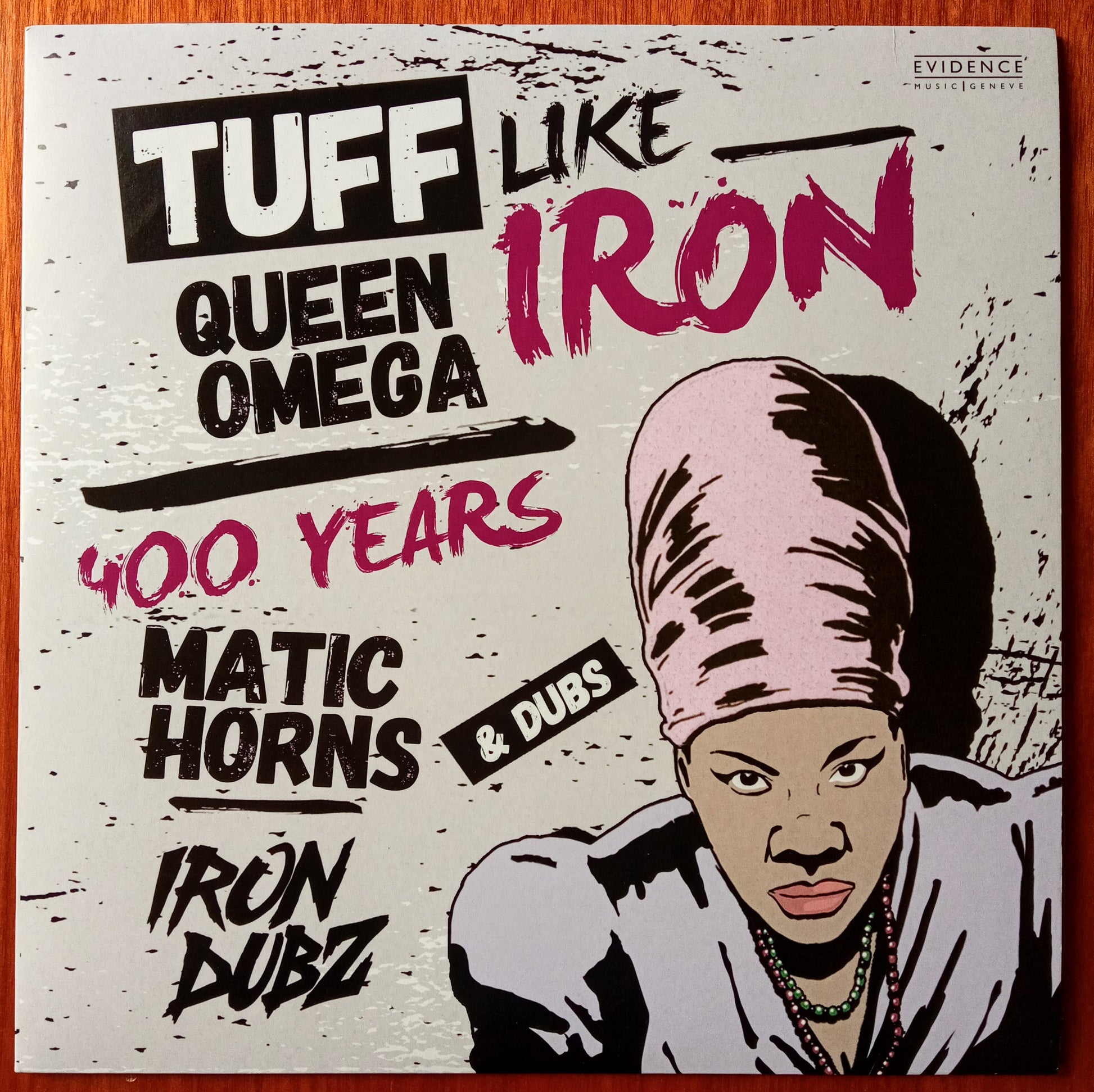 Iron Dubz, Queen Omega, Matic Horns – Tuff Like Iron 