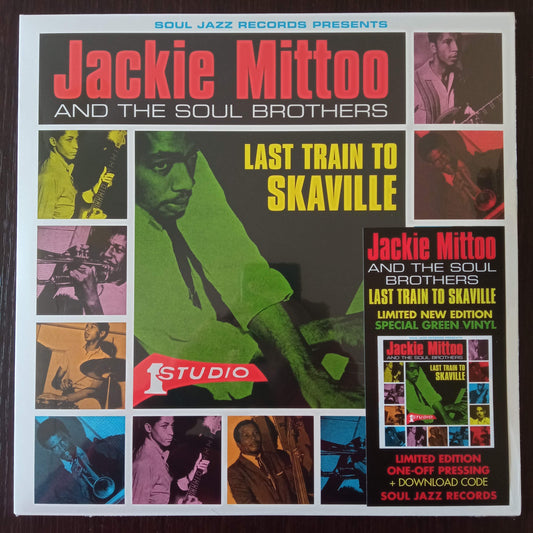 Jackie Mittoo And The Soul Brothers – Last Train To Skaville 