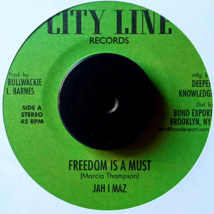 Jah I Maz / Baba Leslie – Freedom Is A Must 