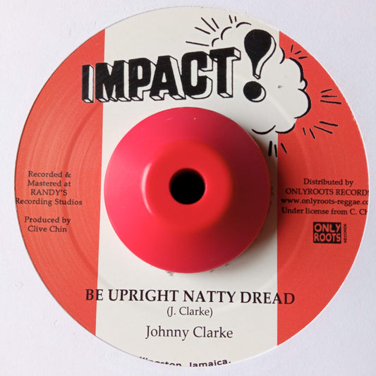 Johnny Clarke / The Aggrovators – Be Upright Natty Dread 