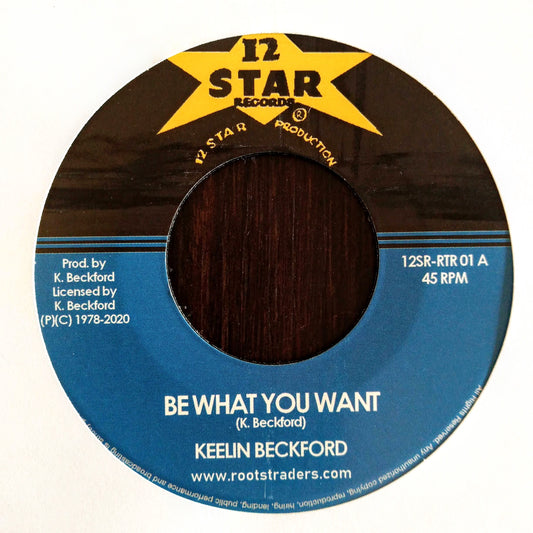 Keeling Beckford - Be What You Want 
