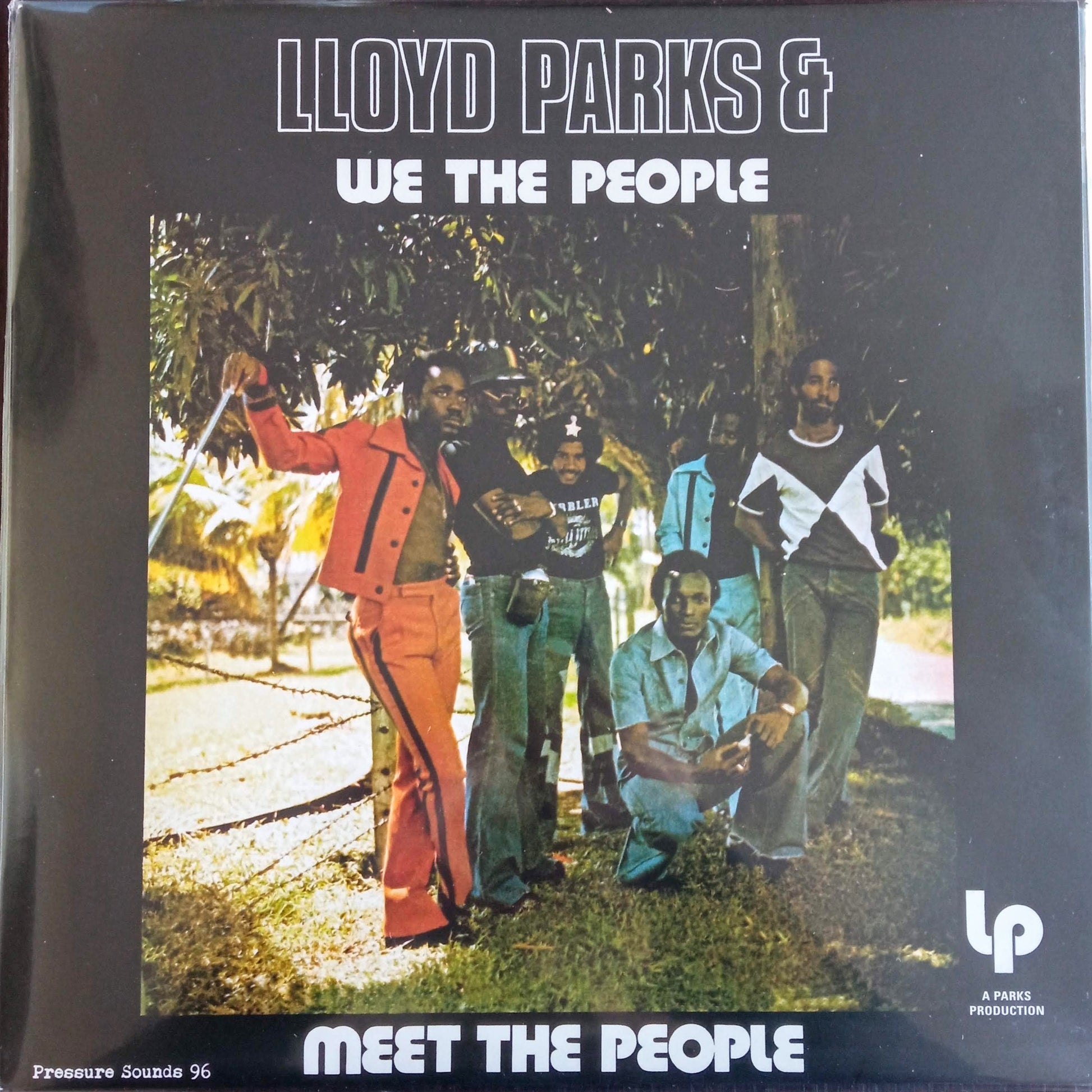 Lloyd Parks + We The People – Meet The People 