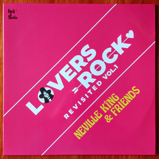 Lovers Rock Revisited Vol.1 Neville King And Friends 