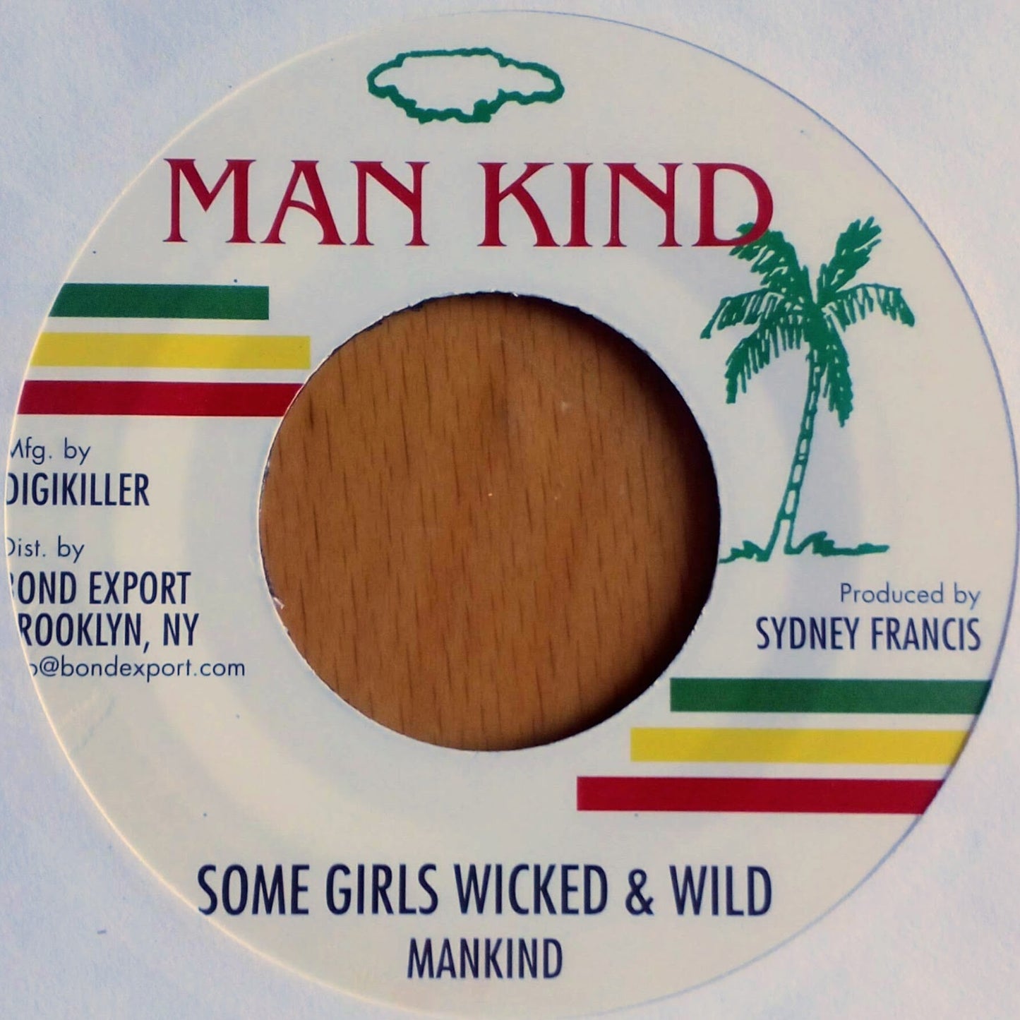 Mankind - Some Girls Wicked And Wild