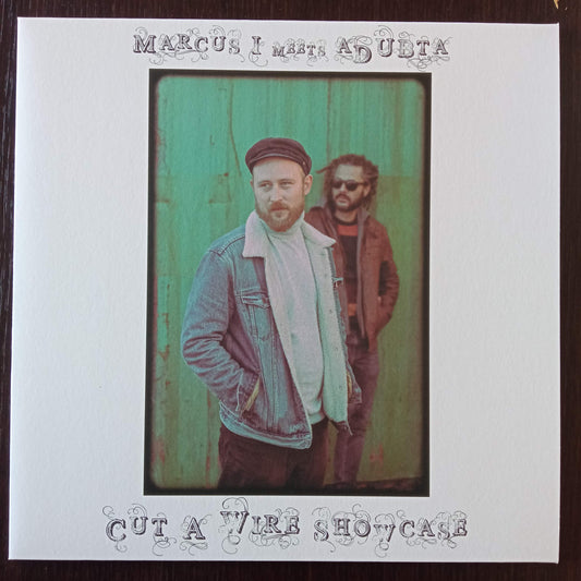 Marcus I ,meets aDUBta – Cut A Wire Showcase 