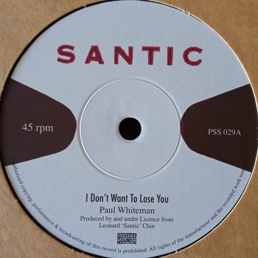 Paul Whiteman - I Don't Want To Lose You