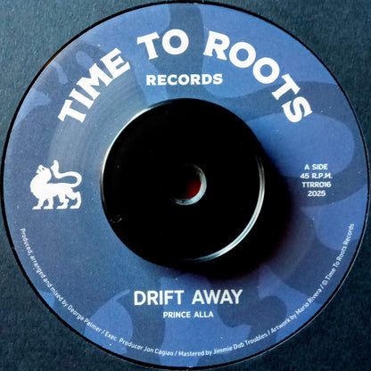 Prince Alla / Drift Away