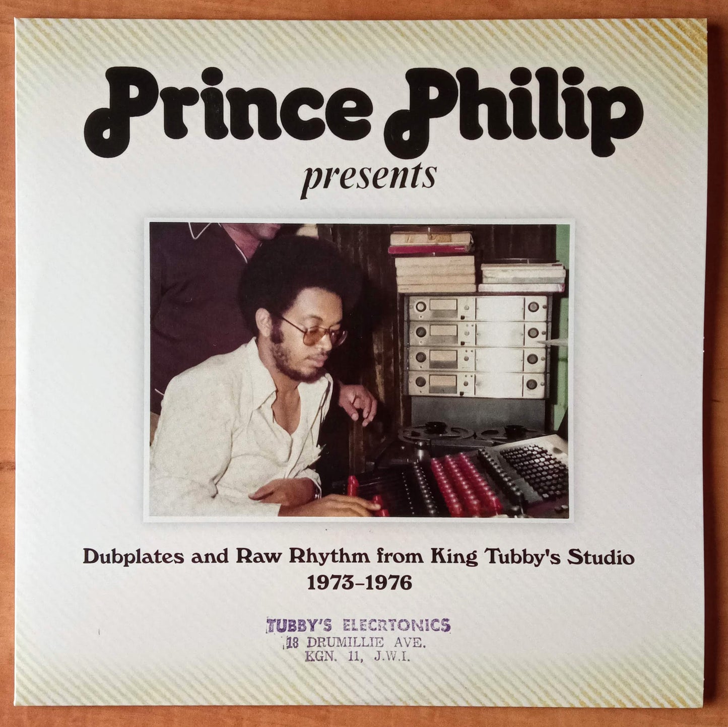Prince Philip Presents: Dubplates And Raw Rhythm From King Tubby's