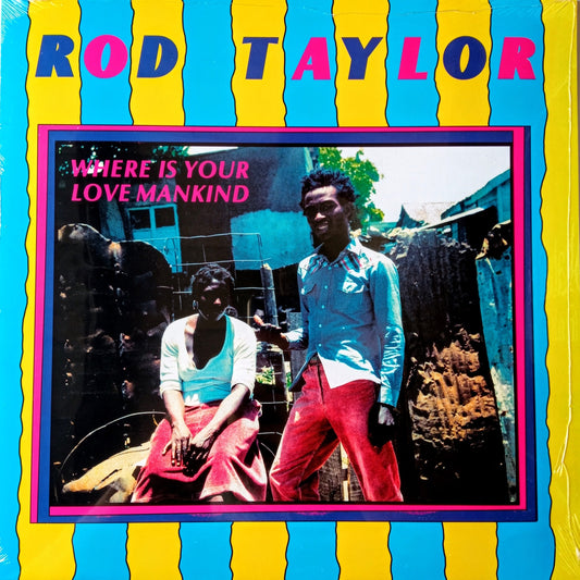 Rod Taylor – Where Is Your Love Mankind 