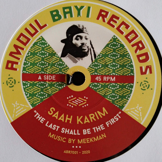 Saah Karim - The Last Shall Be The First