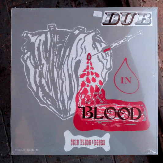 Skin, Flesh And Bones - Dub In Blood 