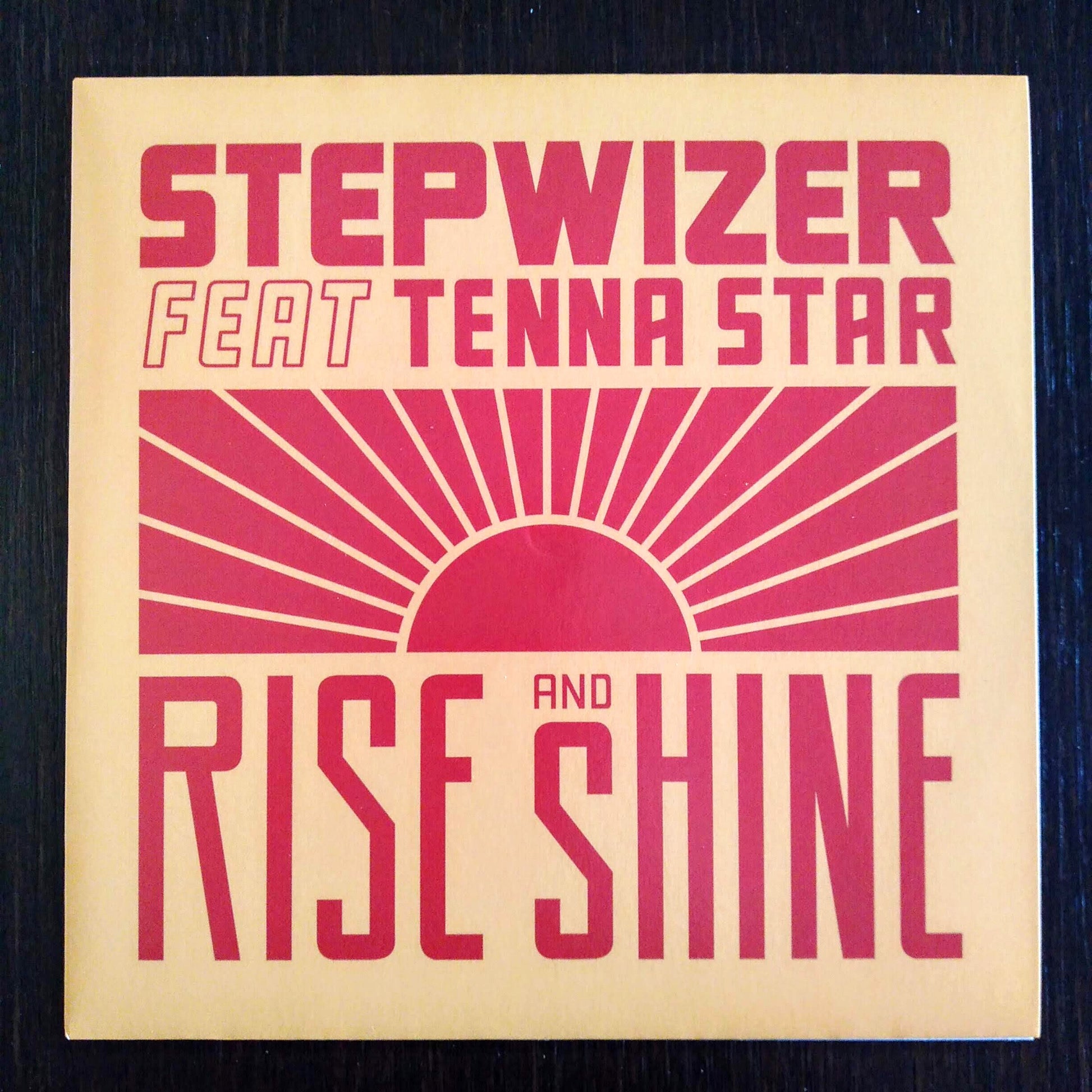 Stepwizer Feat Tenna Star - Rise and Shine A