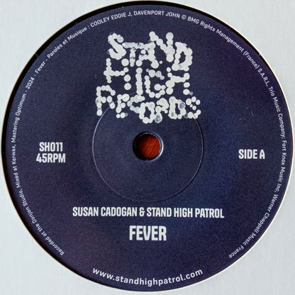 Susan Cadogan_Stand High Patrol – Fever 