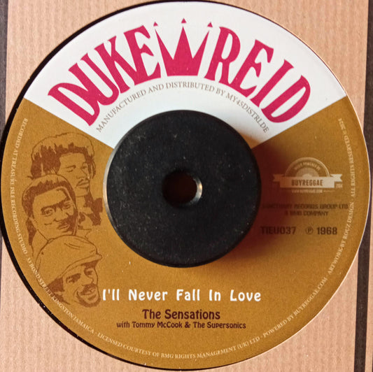 The Sensations + Tommy McCook,  I'll Never Fall In Love