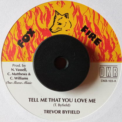 Trevor Byfield – Tell Me That You Love Me 