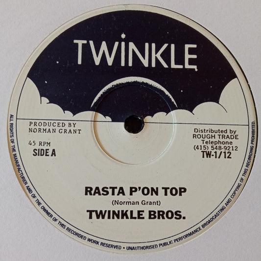 Twinkle Bros Rasta P'on Top / It Gwine Dread'A 