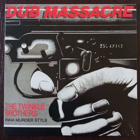 Twinkle Brothers – Dub Massacre - Inna Murder Style 