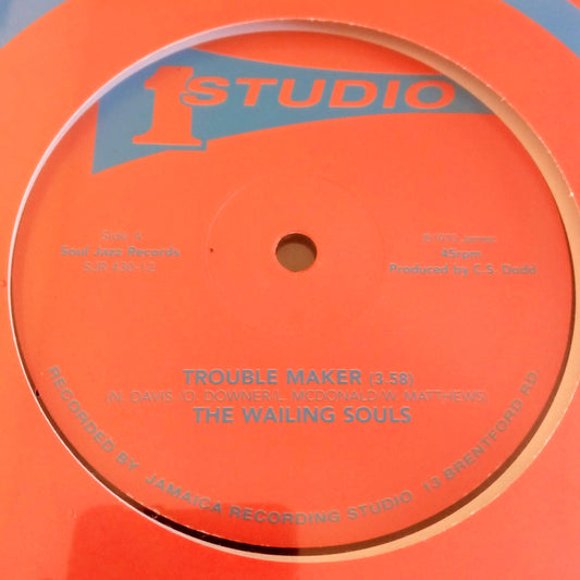 Wailing Souls - Trouble Maker / Run My People