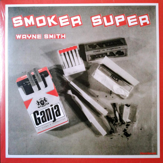 Wayne Smith - Smoker Super 