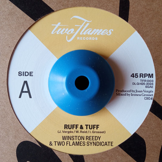 Winston Reedy, Two Flames Syndicate – Ruff And Tuff 