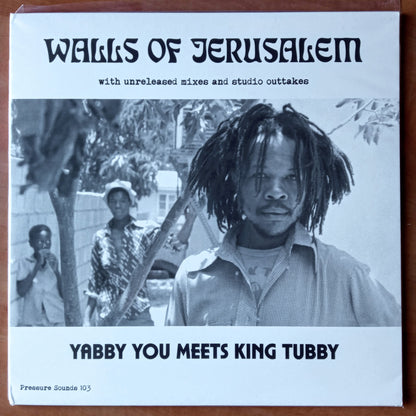 Yabby You Meets King Tubby – Walls Of Jerusalem 